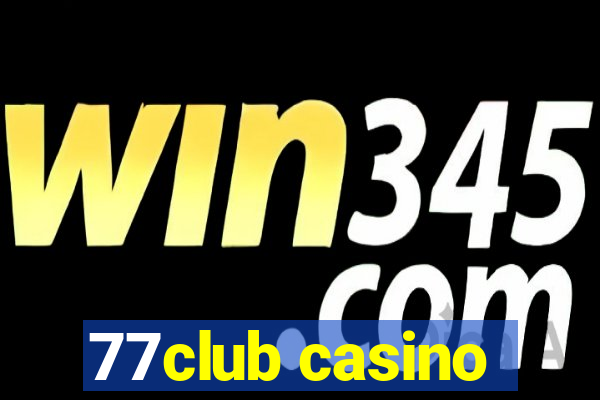 77club casino